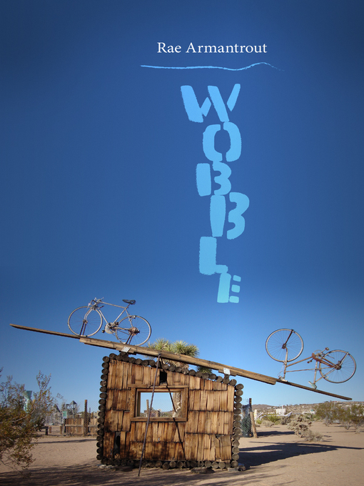 Title details for Wobble by Rae Armantrout - Available